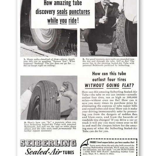 1949 Seiberling Tires Air Tubes Seals Punctures Vintage Magazine Print Ad