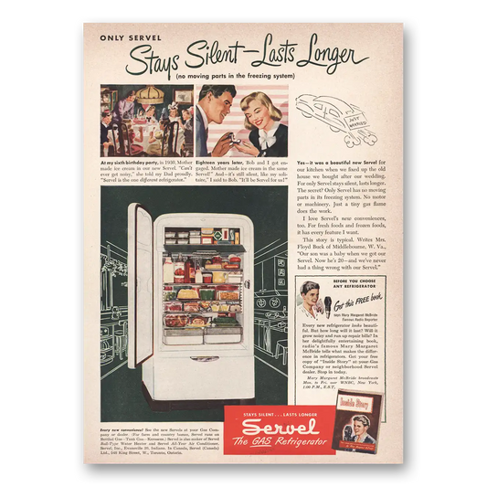 1949 Servel Refrigerator Stays Silent Lasts Longer Vintage Magazine Print Ad