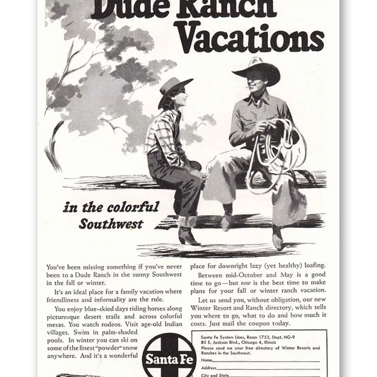 1949 Santa Fe Railway Dude Ranch Vacations Vintage Magazine Print Ad