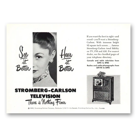 1949 Stromberg Carlson See It Heart It Better Vintage Magazine Print Ad