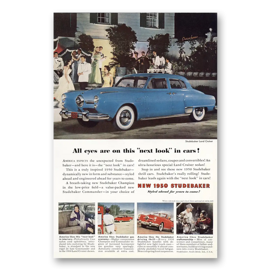 1949 Studebaker Land Cruiser All Eyes Are On This Vintage Magazine Print Ad