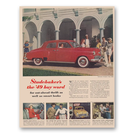 1949 Studebaker Champions Champion Buy Word for Out Ahead Thrift Vintage Magazine Print Ad