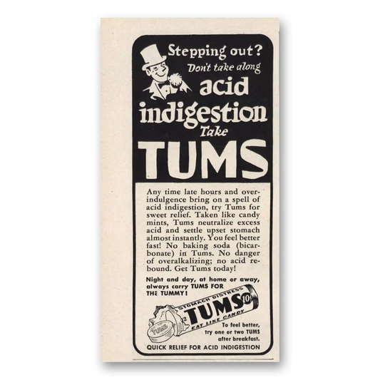 1949 Tums Stepping Out Acid Indigestion Vintage Magazine Print Ad