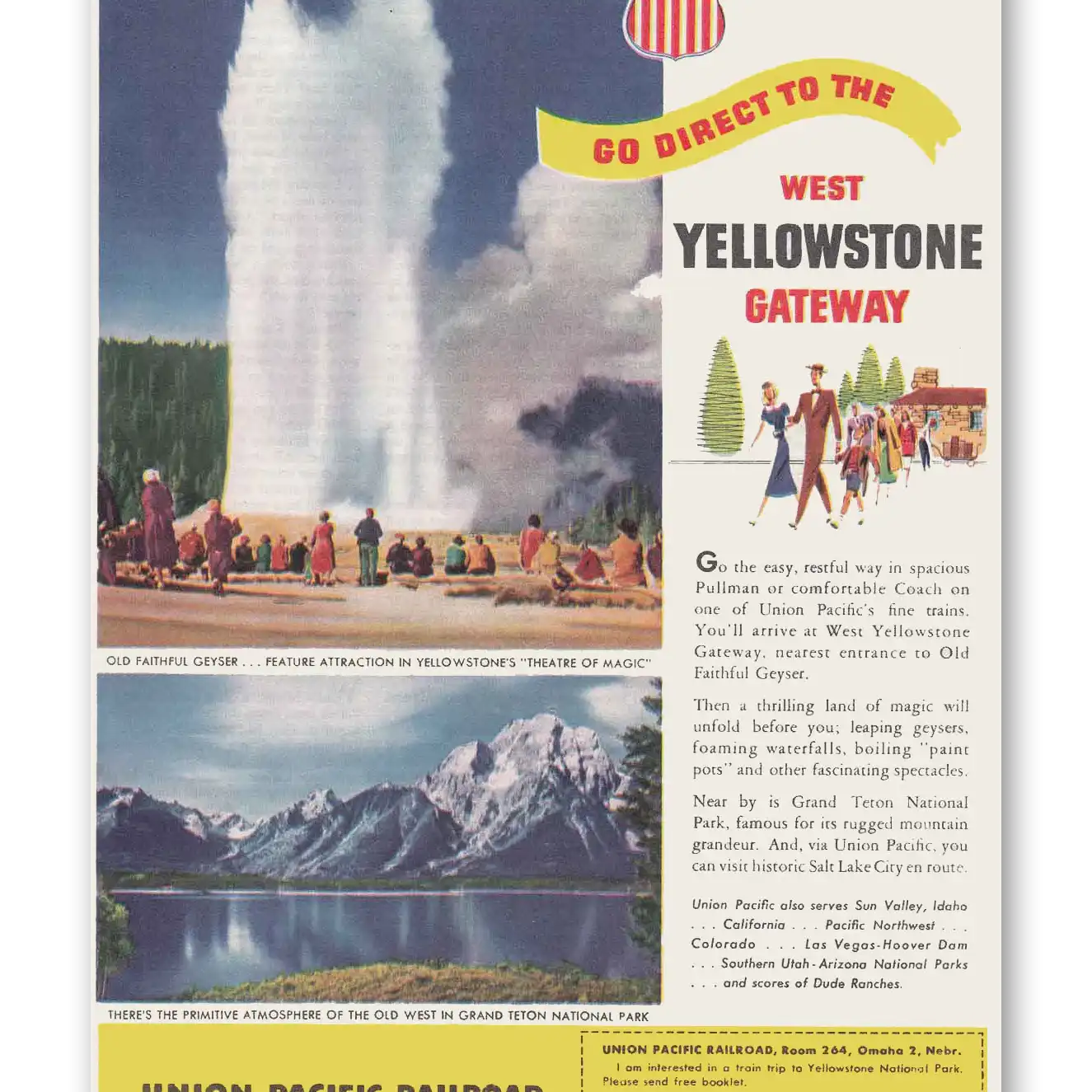 1949 Union Pacific Railroad Old Faithful Vintage Magazine Print Ad