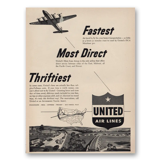 1949 United Airlines Fastest Most Direct Thriftiest Vintage Magazine Print Ad