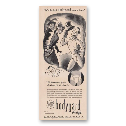 1949 Bodygard Briefs Best Undressed Man in Town Vintage Magazine Print Ad