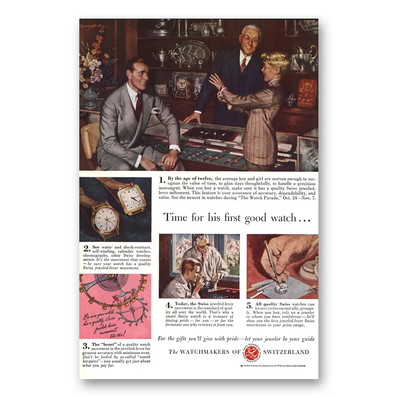 1949 Watchmakers of Switzerland First Good Watch Vintage Magazine Print Ad