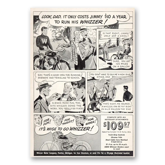 1949 Whizzer Motorbike Look Dad It Only Costs Jimmy Vintage Magazine Print Ad