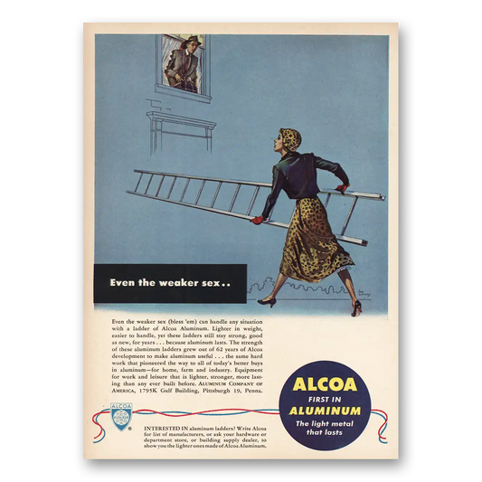 1950 Alcoa Even the Weaker Sex Vintage Magazine Print Ad