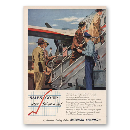 1950 American Airlines Sales Go Up When Salesmen Do Vintage Magazine Print Ad