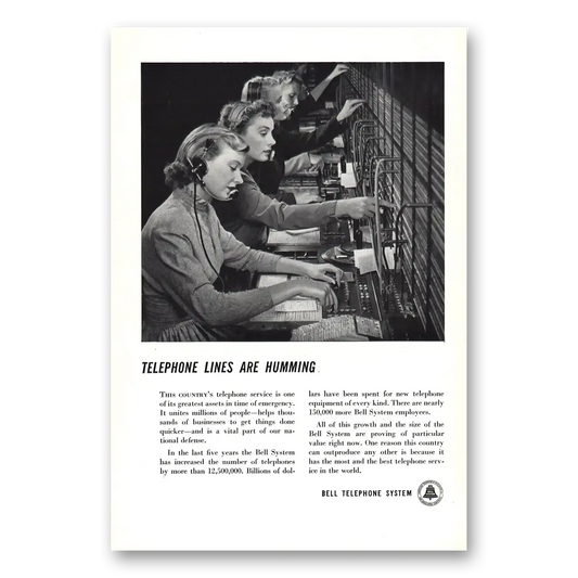 1950 Bell Telephone Telephone Lines are Humming Vintage Magazine Print Ad