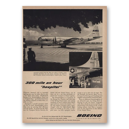 1950 Boeing Stratofreighter 300 Mile an Hour Hospital Vintage Magazine Print Ad