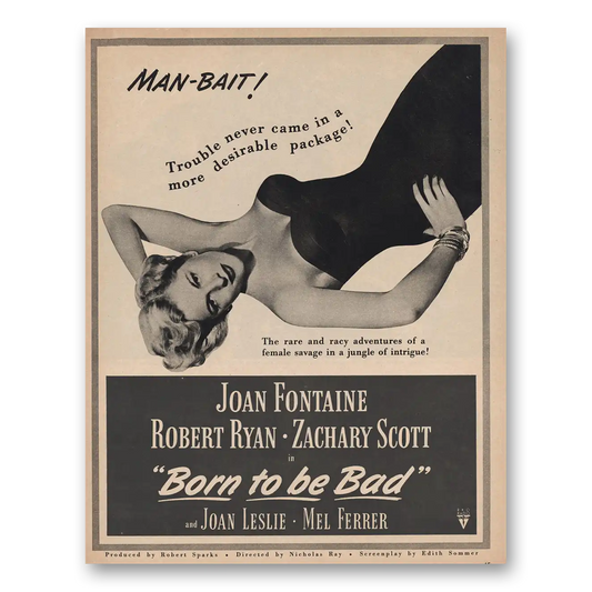 1950 Born To Be Bad Movie Promo Joan Fontaine Robert Ryan and Zachary Scott Vintage Magazine Print Ad