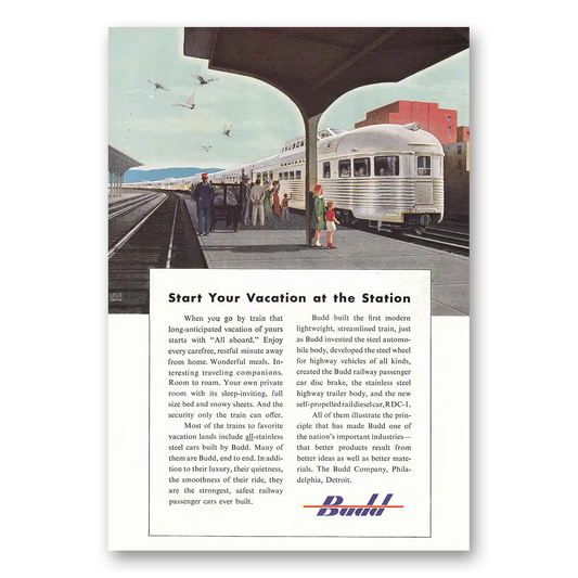 1950 Budd Start Your Vacation at the Station Vintage Magazine Print Ad