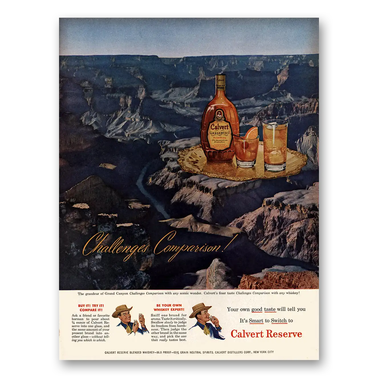 1950 Calvert Reserve Grand Canyon Challenges Comparison Vintage Magazine Print Ad