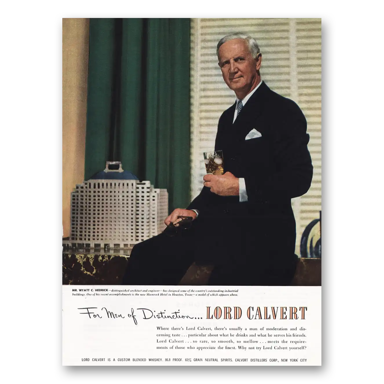 1950 Lord Calvert Whiskey Wyatt Hedrick Architect Vintage Magazine Print Ad