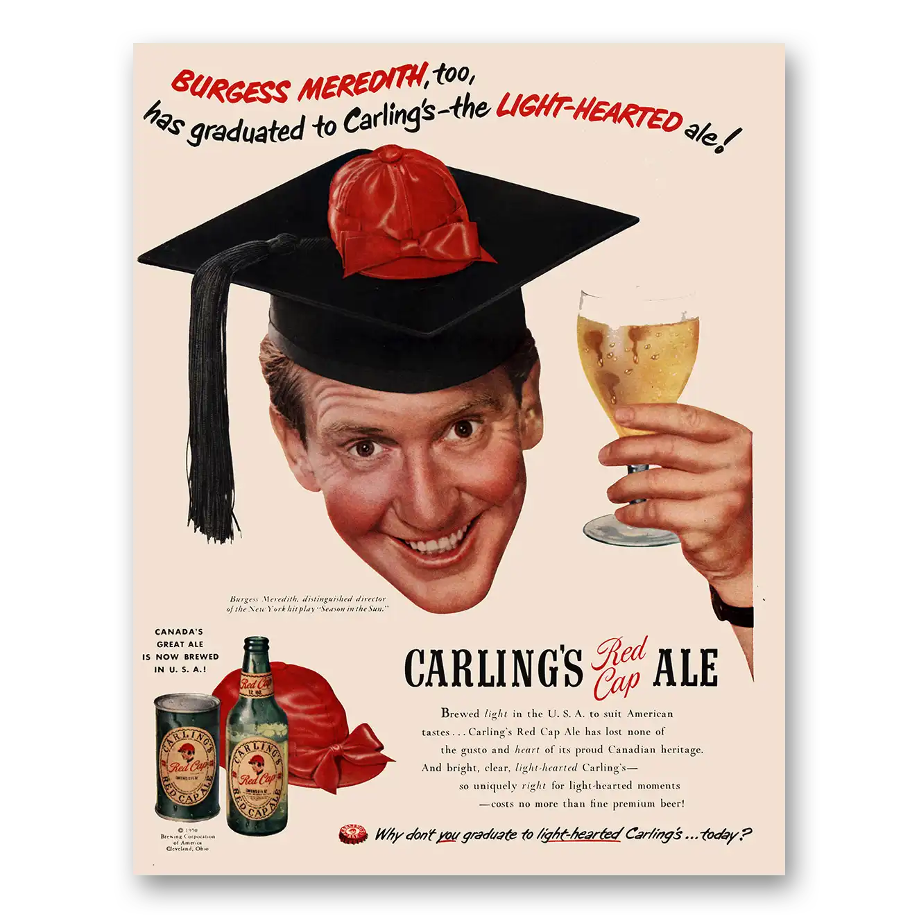 1950 Carlings Red Cap Ale Burgess Meredith Vintage Magazine Print Ad