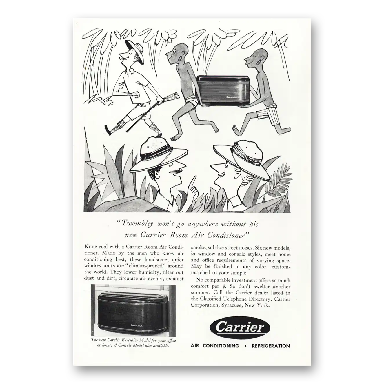 1950 Carrier Air Conditioning Twombley Wont Go Anywhere Vintage Magazine Print Ad