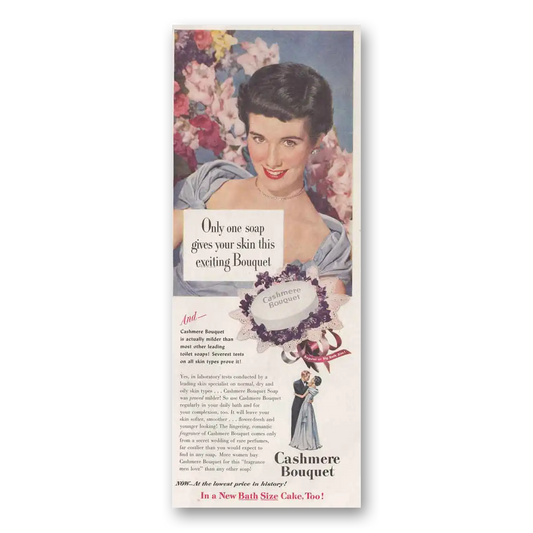 1950 Cashmere Bouquet Soap Only One Soap Vintage Magazine Print Ad