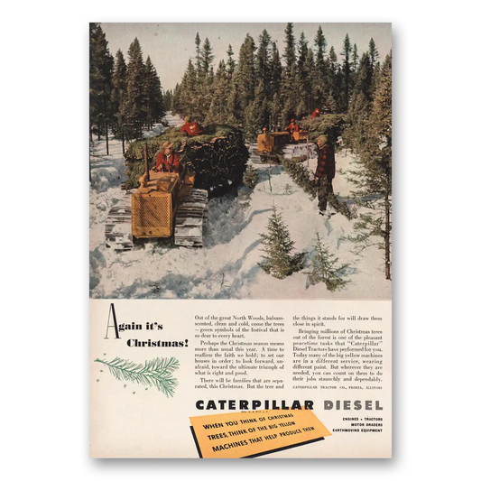 1950 Caterpillar Diesel Again Its Christmas Vintage Magazine Print Ad