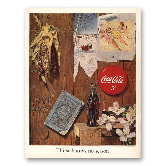 1950 Coca Cola Thirst Knows No Season Vintage Magazine Print Ad