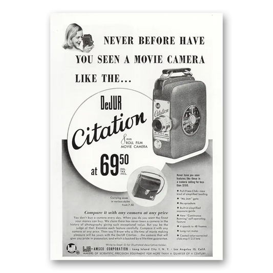 1950 DeJur Citation Movie Camera Citation Roll Film Movie Camera Never Before Have You Seen a Movie Camera Vintage Magazine Print Ad