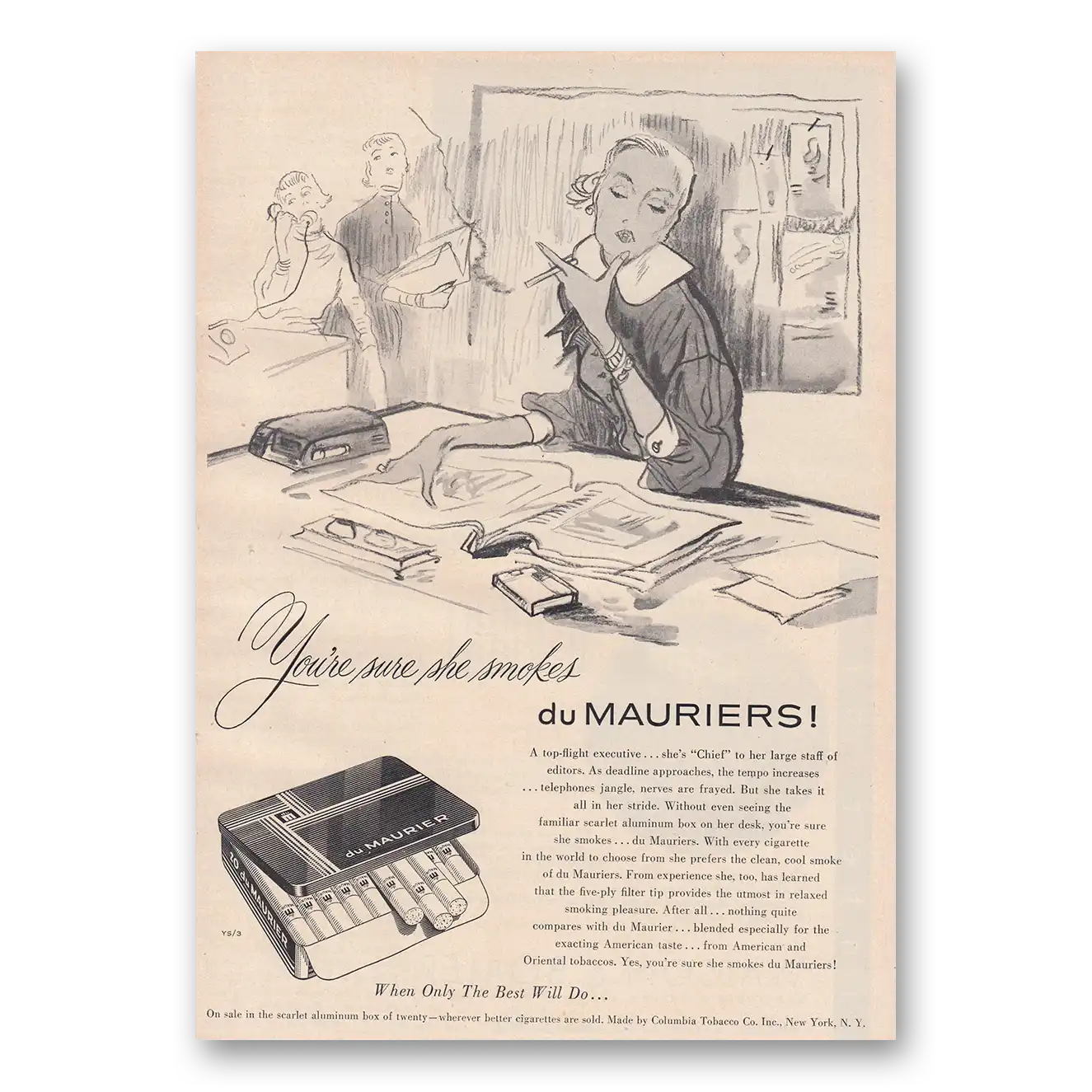 1950 Du Maurier Cigarettes Sure She Smokes Vintage Magazine Print Ad