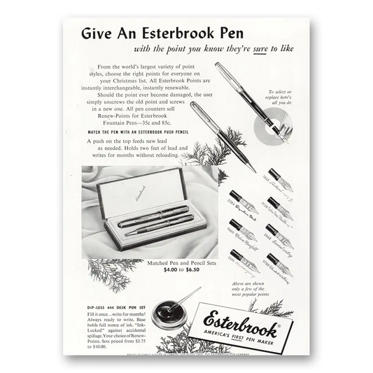 1950 Esterbrook Fountain Pen Point You Know They're Sure To Like Vintage Magazine Print Ad