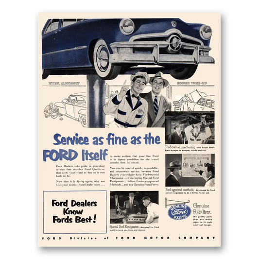 1950 Ford Parts and Service Service As Fine as the Ford Itself Vintage Magazine Print Ad