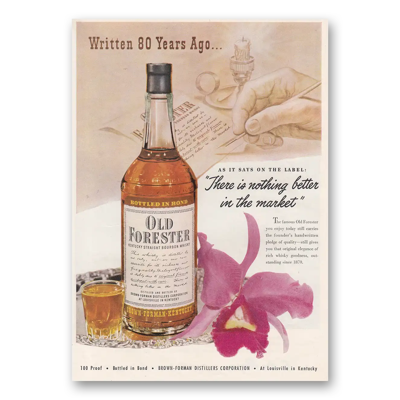 1950 Old Forester Whisky Written 80 Years Ago Nothing Better Vintage Magazine Print Ad