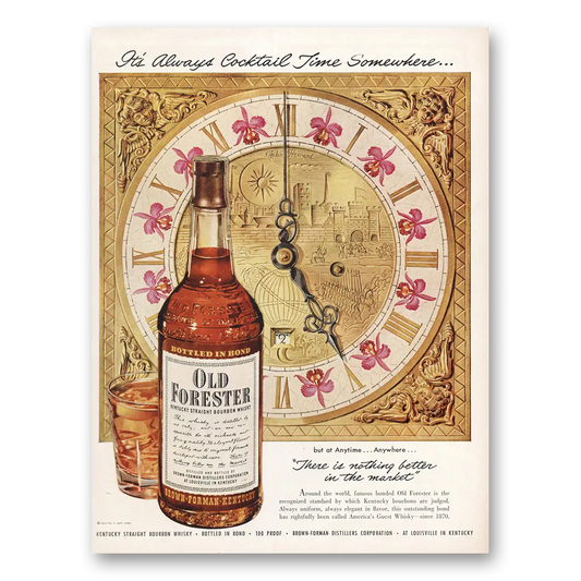 1950 Old Forester Whisky Always Cocktail Time Somewhere Vintage Magazine Print Ad