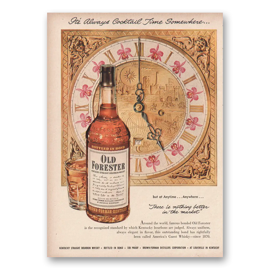 1950 Old Forester Whisky Always Cocktail Time Somewhere Vintage Magazine Print Ad