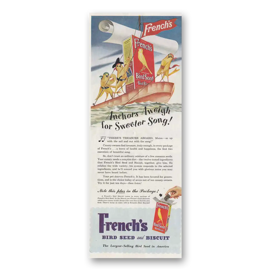 1950 Frenchs Bird Seed Anchors Aweigh for Sweeter Song Vintage Magazine Print Ad