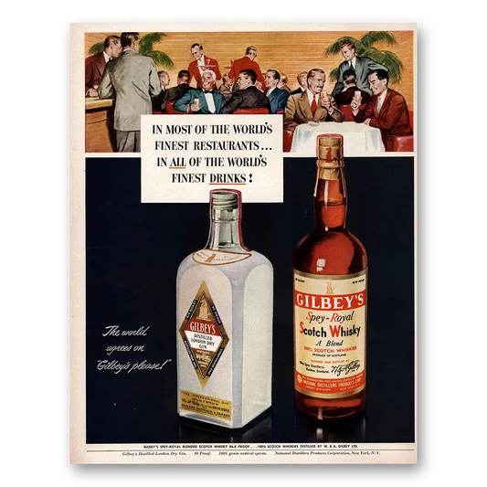 1950 Gilbeys Whisky Most of the Worlds Finest Restaurants Vintage Magazine Print Ad