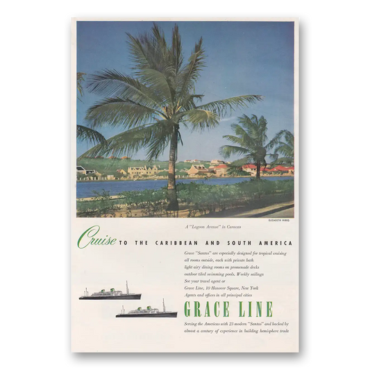 1950 Grace Line Lagoon Avenue in Curacao Vintage Magazine Print Ad