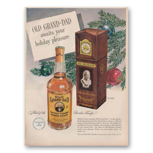 1950 Old Grand-Dad Bourbon Whiskey Holiday Pleasure Vintage Magazine Print Ad