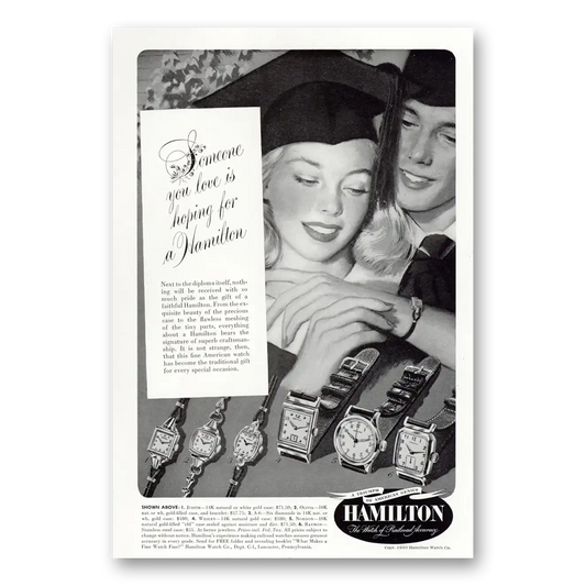 1950 Hamilton Watch Someone You Love Is Hoping Graduate Vintage Magazine Print Ad