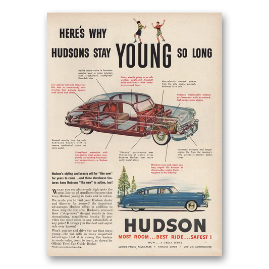 1950 Hudson Motor Car Heres Why Hudsons Stay Young So Long Vintage Magazine Print Ad