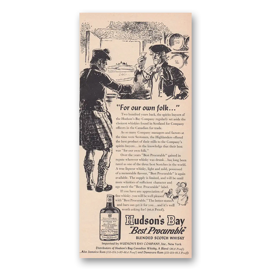 1950 Hudsons Bay Whisky For Your Own Folk Vintage Magazine Print Ad