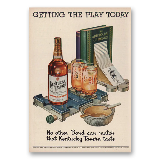 1950 Kentucky Tavern Whiskey Getting the Play Today Vintage Magazine Print Ad