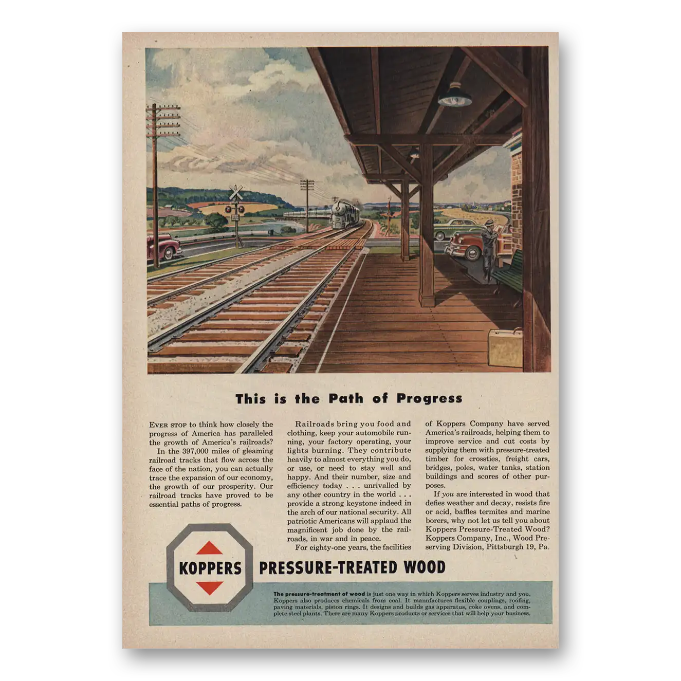 1950 Koppers Pressure Treated Wood This is the Path of Progress Railroads Vintage Magazine Print Ad