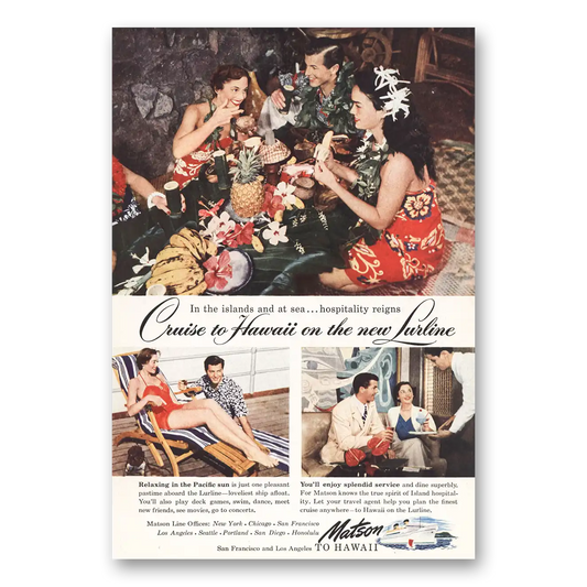 1950 Matson Line Islands and At Sea Lurline Vintage Magazine Print Ad