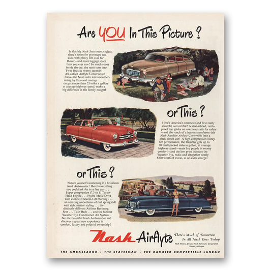 1950 Nash Motors Are You In This Picture Vintage Magazine Print Ad