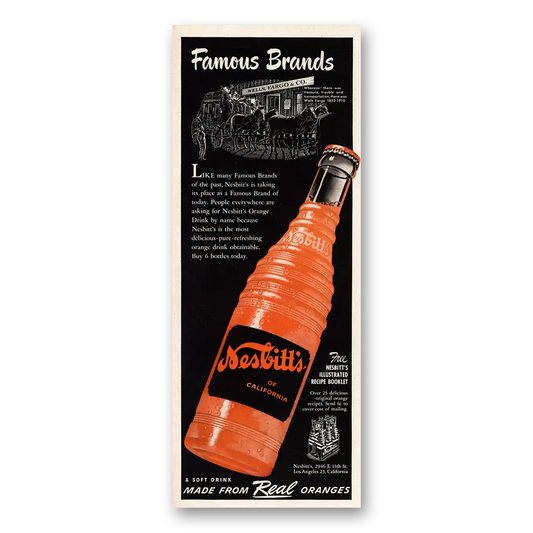 1950 Nesbitts Orange Drink Wells Fargo Vintage Magazine Print Ad