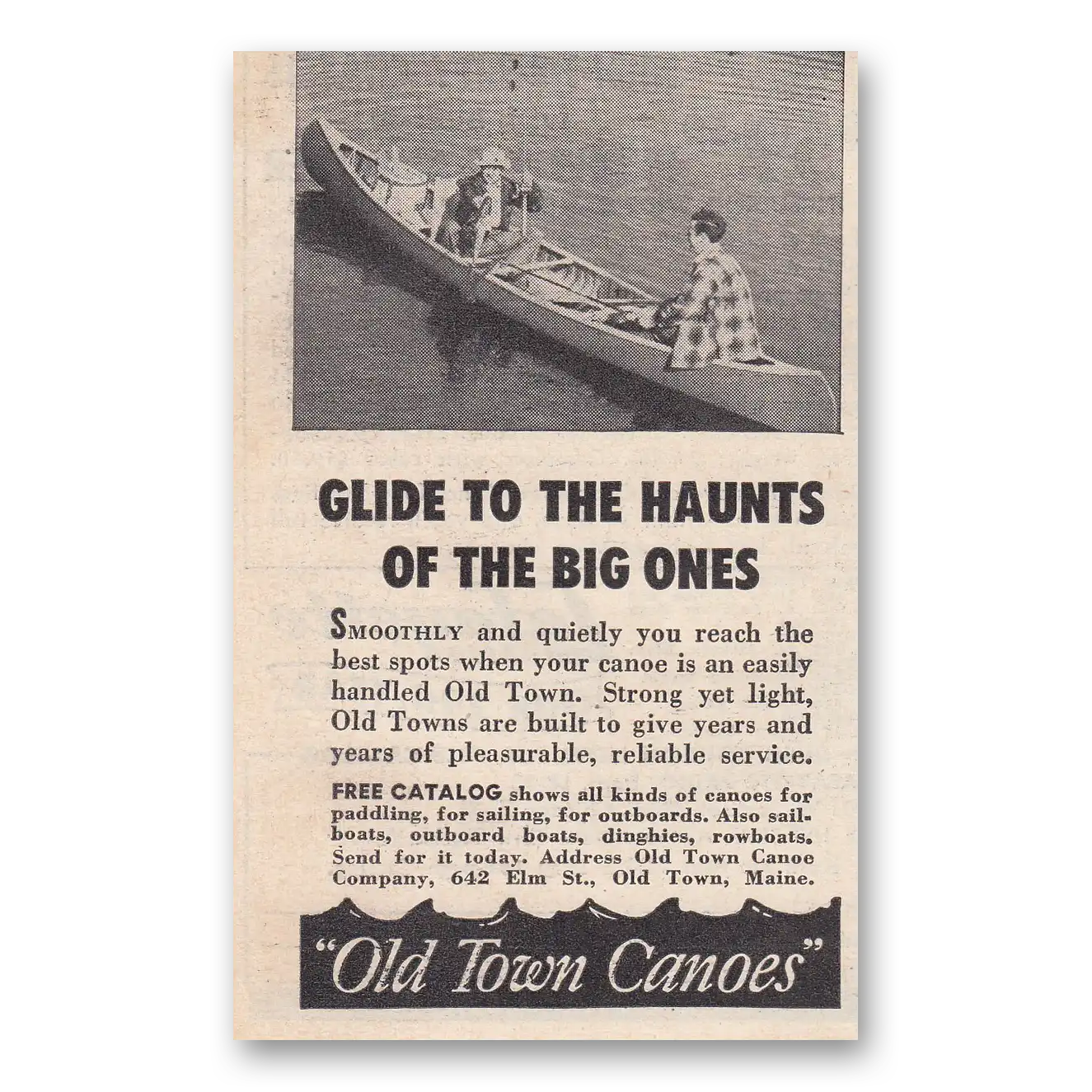 1950 Old Town Canoe Glide to the Haunts of the Big Ones Vintage Magazine Print Ad