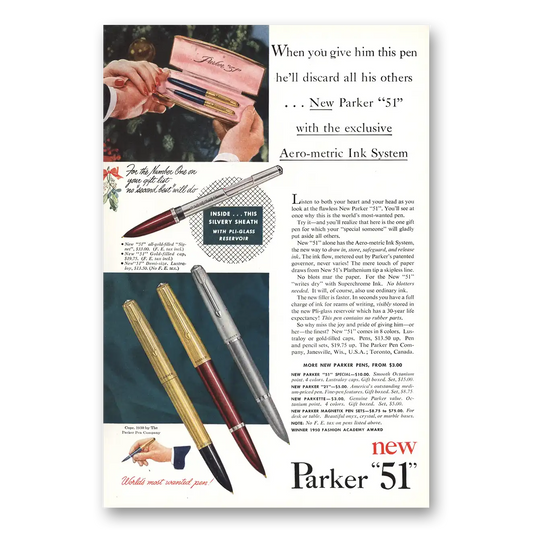 1950 Parker 51 Pen When You Give Him This Pen Vintage Magazine Print Ad