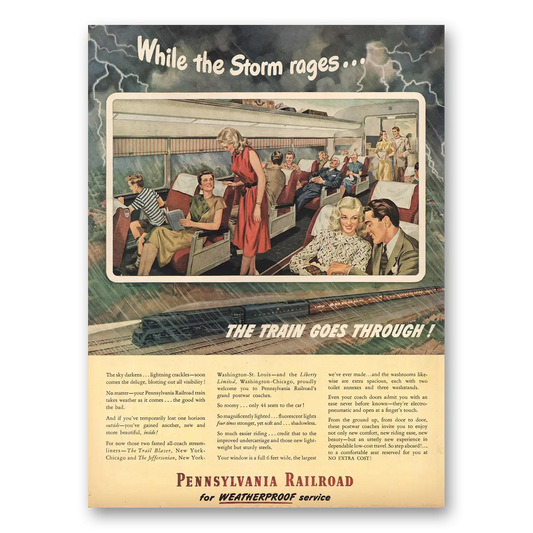 1950 Pennsylvania Railroad When the Storm Rages Vintage Magazine Print Ad