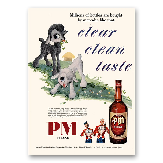 1950 PM Whiskey Clear Clean Taste Vintage Magazine Print Ad