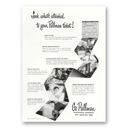 1950 Pullman Look What's Attached to Your Pullman Ticket Vintage Magazine Print Ad