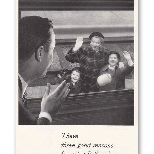 1950 Pullman Three Good Reasons Vintage Magazine Print Ad